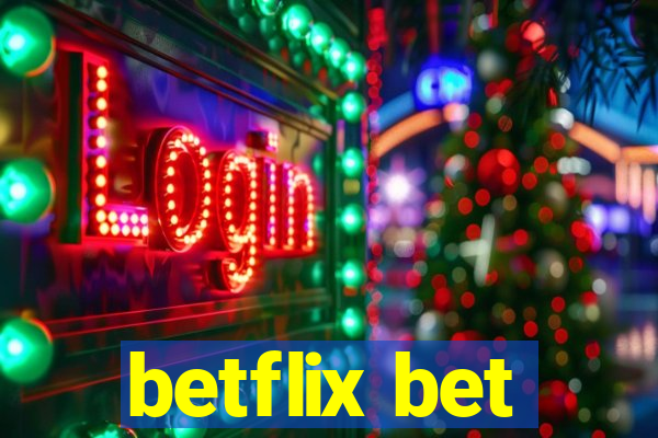 betflix bet